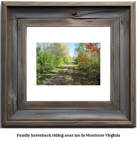 family horseback riding near me in Montrose, Virginia